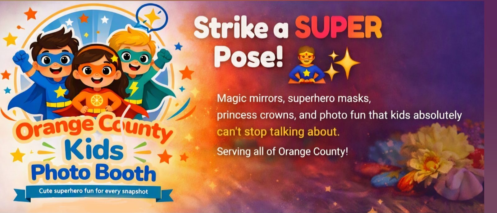 SAN CLEMENTE PHOTO BOOTH/ORANGE COUNTY KIDS PHOTO BOOTH